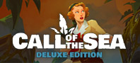 Call of the Sea Deluxe Edition