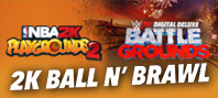 2K Ball N’ Brawl Bundle