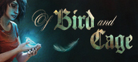 Of Bird and Cage