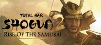 Total War : Shogun 2 - Rise Of The Samurai DLC