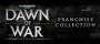 Warhammer 40,000 : Dawn of War 1 and 2 Franchise Collection