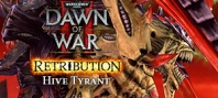 Warhammer 40,000 : Dawn of War II - Retribution - Hive Tyrant Wargear DLC