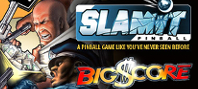 SlamIt Pinball Big Score