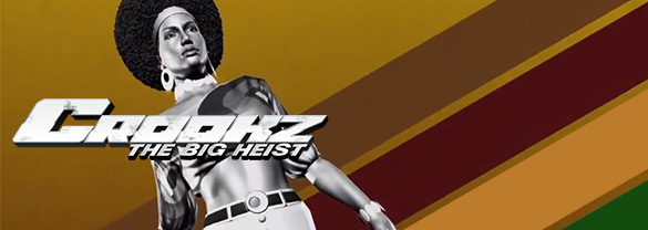 Crookz – The Big Heist