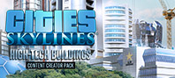 Cities: Skylines - Content Creator Pack: High-Tech Buildings