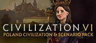 Sid Meier’s Civilization VI - Poland Civilization & Scenario Pack