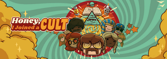 Honey, I Joined a Cult