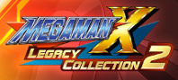 Mega Man™ X Legacy Collection 2 / ロックマンX アニバーサリー コレクション 2