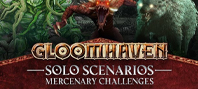 Gloomhaven -  Solo Scenarios: Mercenary Challenges DLC