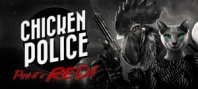 Chicken Police - Paint it RED