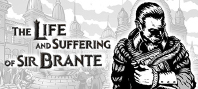 The Life and Suffering of Sir Brante