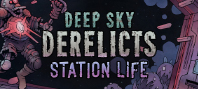 Deep Sky Derelicts - Station Life