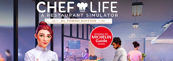 Chef Life: A Restaurant Simulator - AL FORNO EDITION