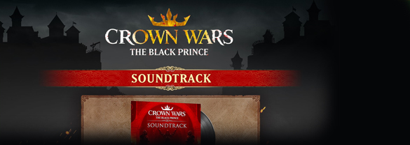 Crown Wars: The Black Prince - Soundtrack