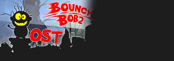 Bouncy Bob: Episode 2 - Soundtrack