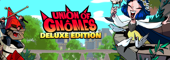 Union of Gnomes - Deluxe Edition