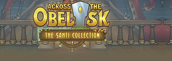 Across the Obelisk - The Sahti Collection