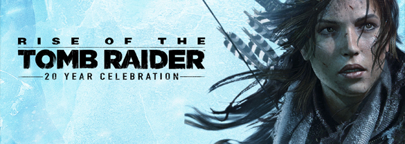 Rise of the Tomb Raider: 20 Year Celebration (СНГ, кроме РФ и РБ)