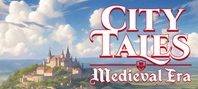 City Tales - Medieval Era