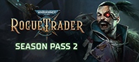 Warhammer 40,000: Rogue Trader – Season Pass 2