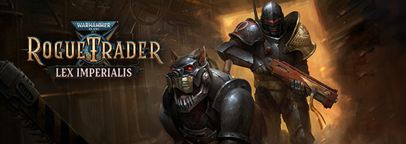 Warhammer 40,000: Rogue Trader – Lex Imperialis