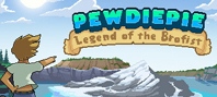 PewDiePie: Legend of the Brofist