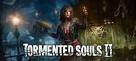 Tormented Souls 2