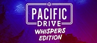 Pacific Drive: Whispers Edition