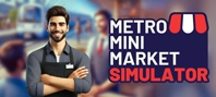 Metro Mini Market Simulator