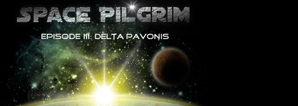 Space Pilgrim Episode III: Delta Pavonis
