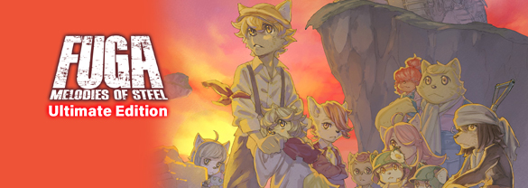 Fuga: Melodies of Steel - Ultimate Edition