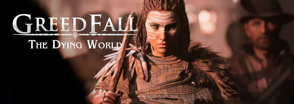 GreedFall: The Dying World