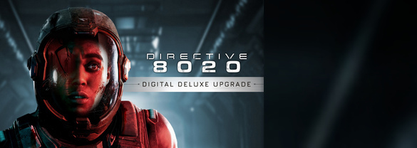 Directive 8020: Digital Deluxe Upgrade