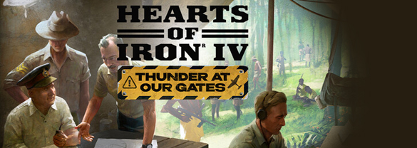 Hearts of Iron IV: Thunder at our Gates
