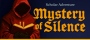 Scholar Adventure: Mystery of Silence