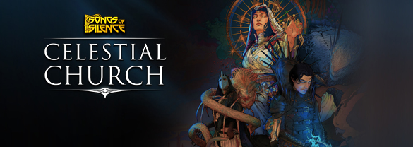Songs of Silence - Celestial Church Expansion