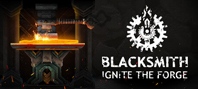 Blacksmith: Ignite the Forge