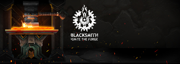 Blacksmith: Ignite the Forge