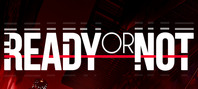 Ready or Not: Deluxe Edition
