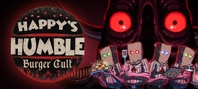 Happy's Humble Burger Cult