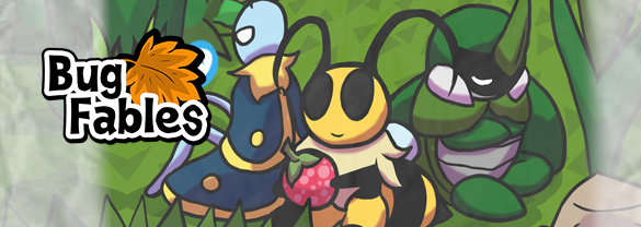 Bug Fables: The Everlasting Sapling