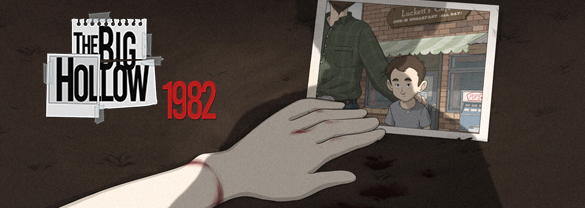 The Big Hollow: 1982