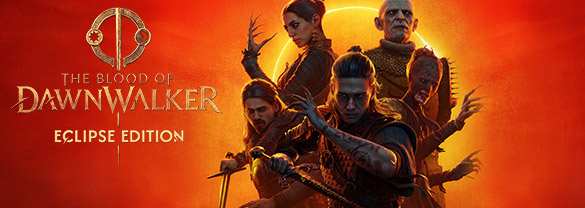 The Blood of Dawnwalker Eclipse Edition