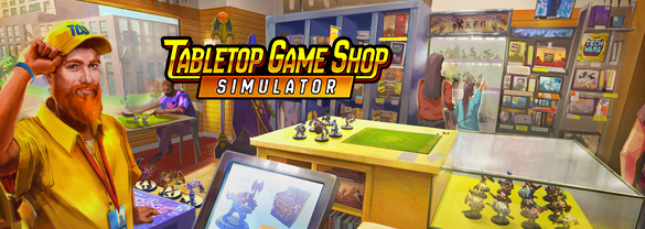 Tabletop Game Shop Simulator
