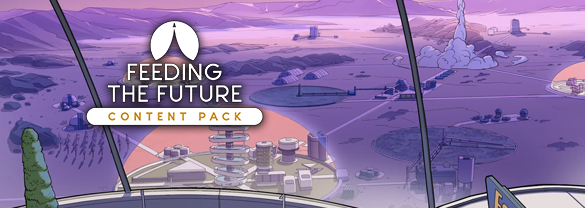Surviving Mars: Relaunched - Feeding The Future