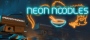 Neon Noodles