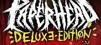 PAPERHEAD - Deluxe Edition