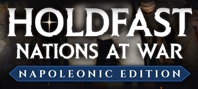 Holdfast: Nations At War - Napoleonic Edition