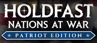 Holdfast: Nations At War - Patriot Edition