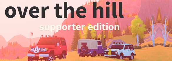 over the hill - Supporter Edition